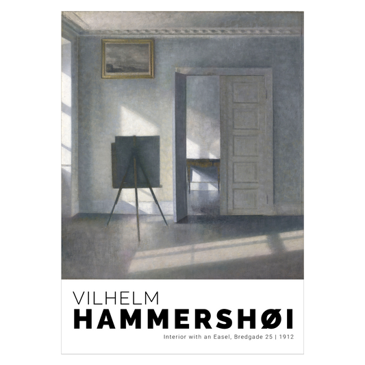 Kunstplakat med Vilhelm Hammershøi "Easel Bredgade 25"