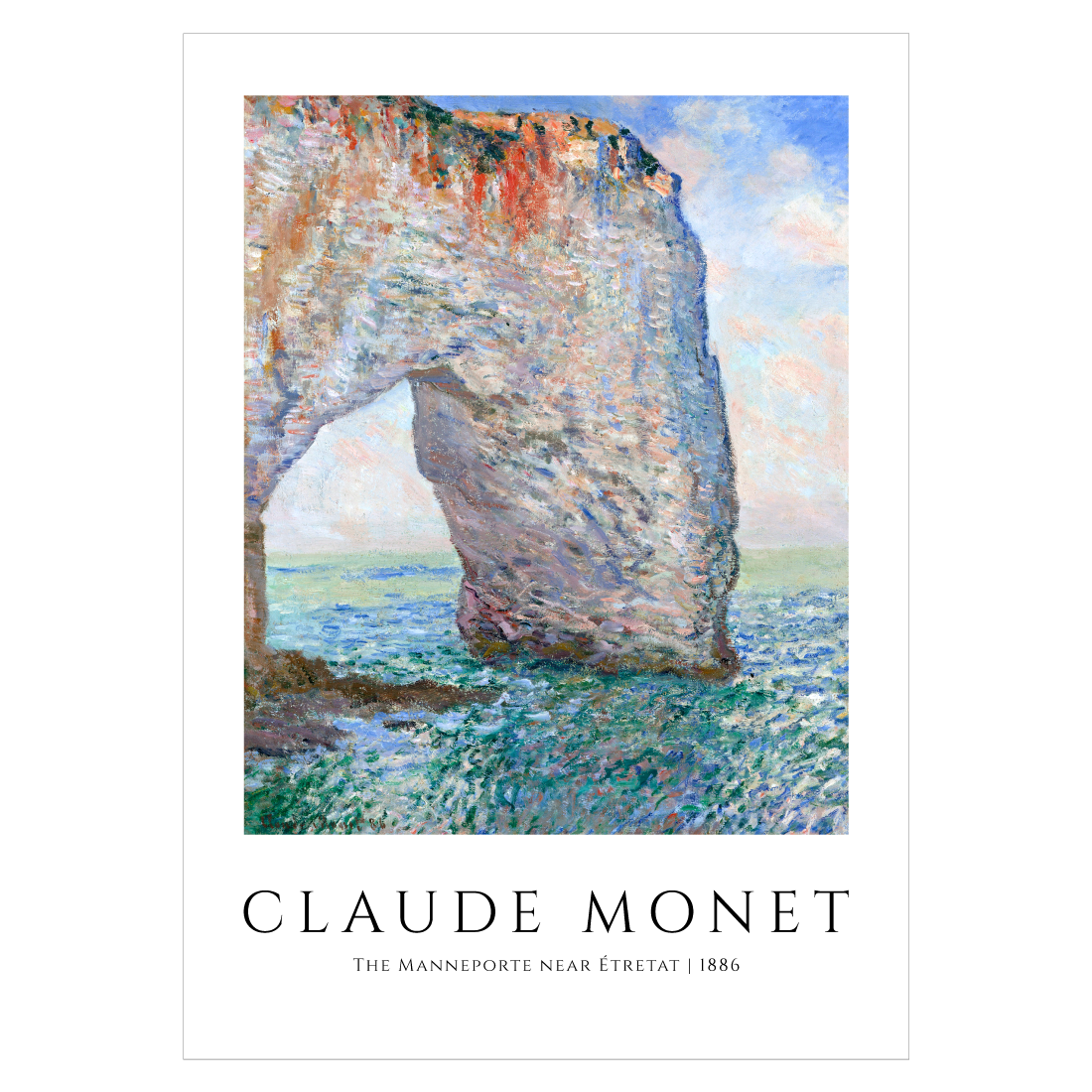 Kunstplakat med Claude Monet "The Manneporte near Étretat"
