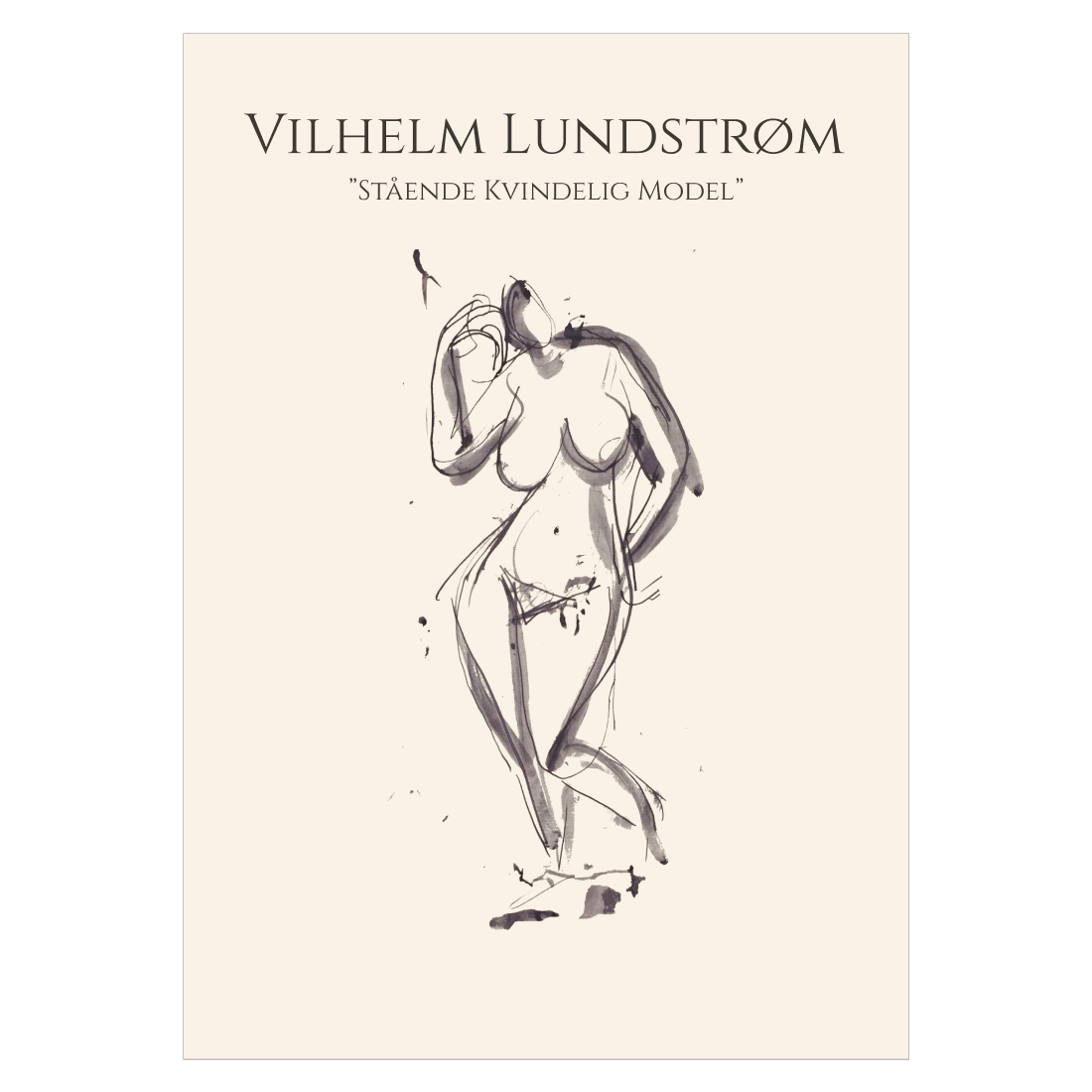 Kunstplakat med Vilhelm Ludstrøms skitse "Stående Kvindelig Model"