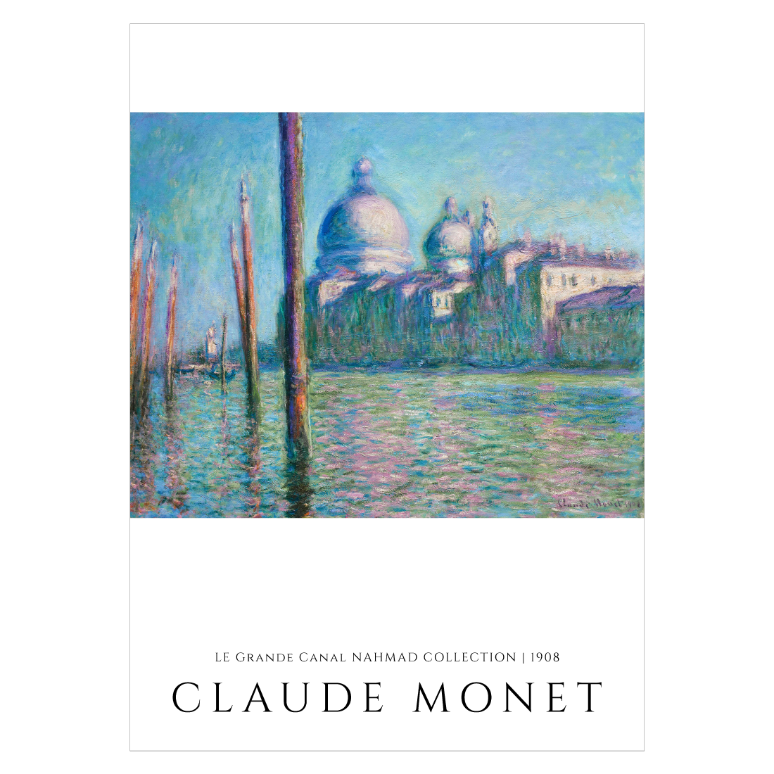 Kunstplakat med Claude Monet "Le Grand Canal Nahmad"