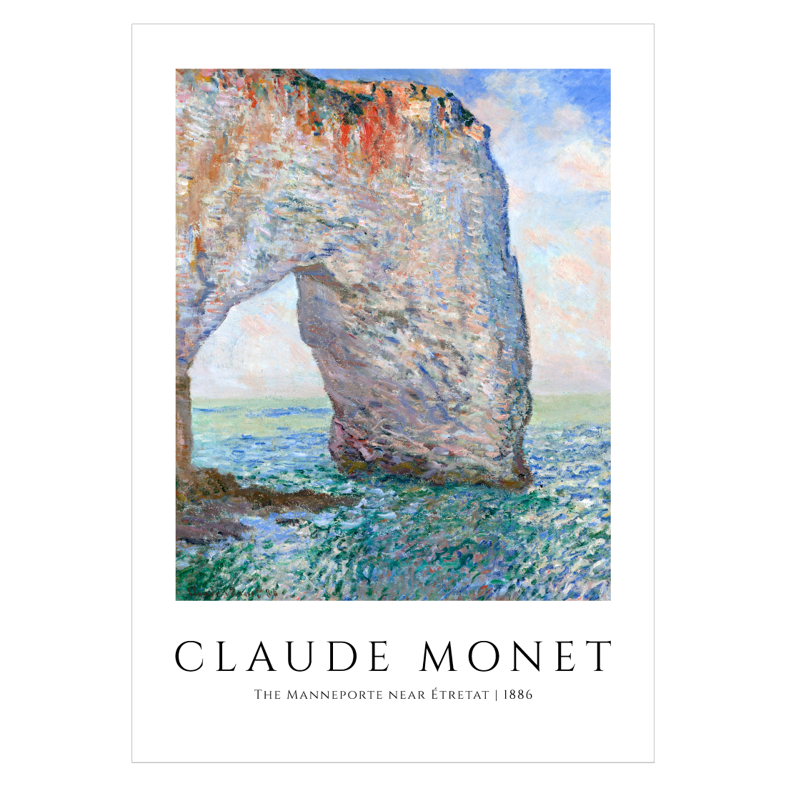 Kunstplakat med Claude Monet "The Manneporte near Étretat"